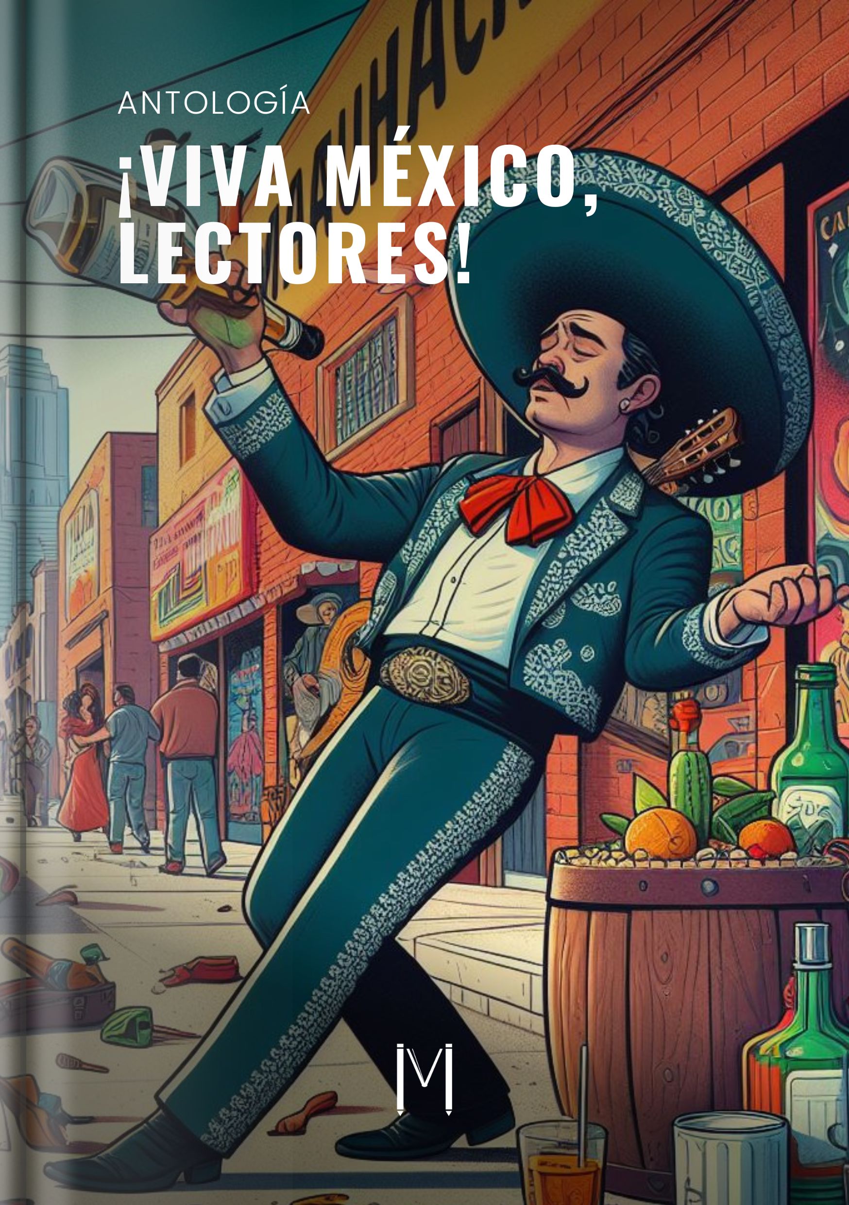 ¡Viva México, lectores!