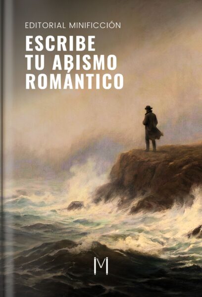 Escribe tu abismo romántico